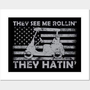 Funny Golfer Dad Husband Mens US Flag They See Me Rolling Posters and Art